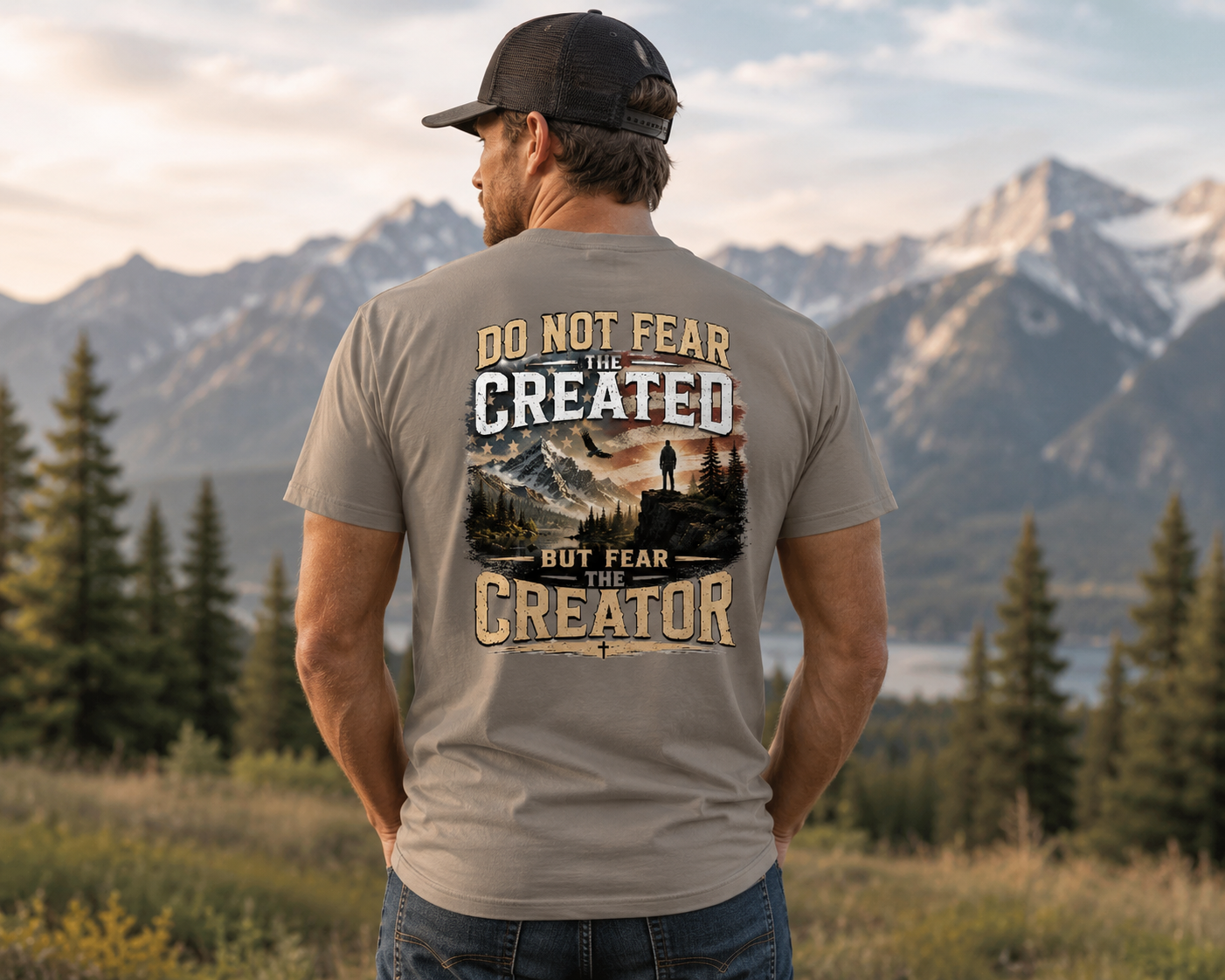 Do Not Fear the Created, Fear the Creator Men's Christian T-Shirt