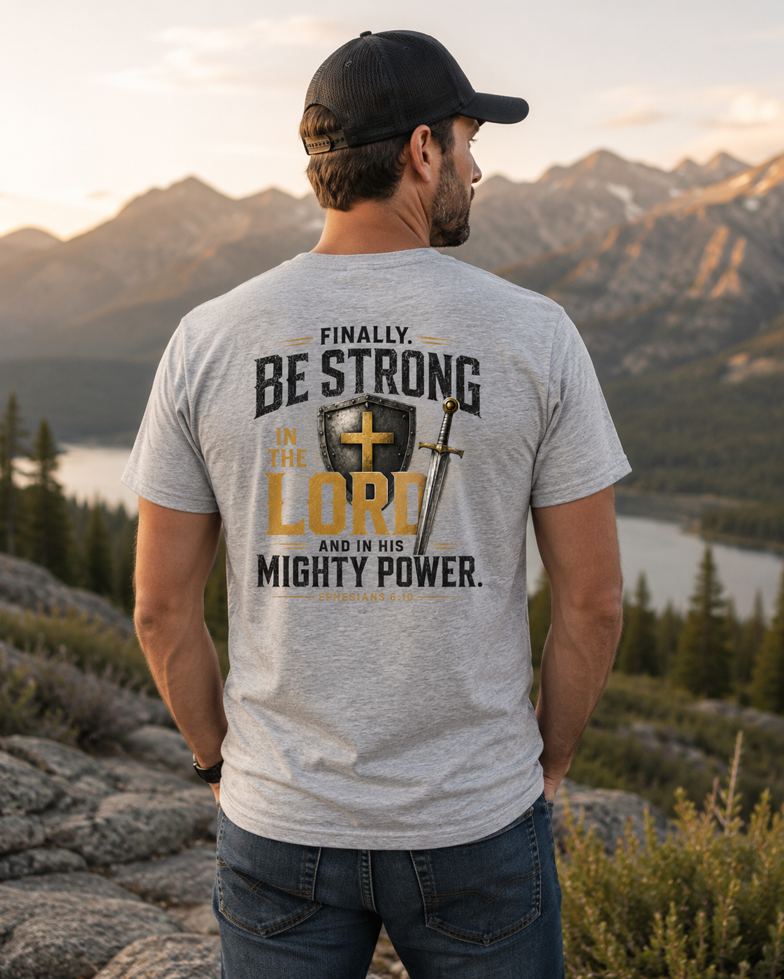 Be Strong in the Lord | Ephesians 6:10 Men's Christian T-Shirt